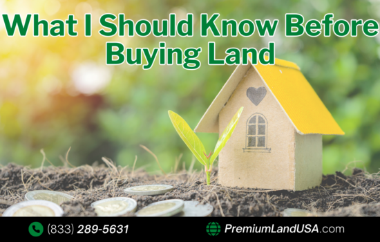 What Should I Know Before Buying Land?